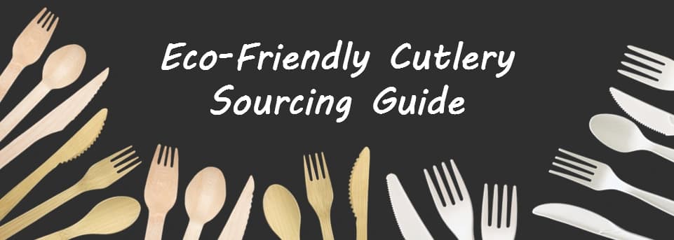 Eco-Friendly Cutlery Sourcing Guide - BIOFORK-1